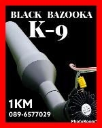 K-9 BLACK BAZOOKA  ลำโพงบาซูก้าดึงนกระยะไกลถึง 1 กม